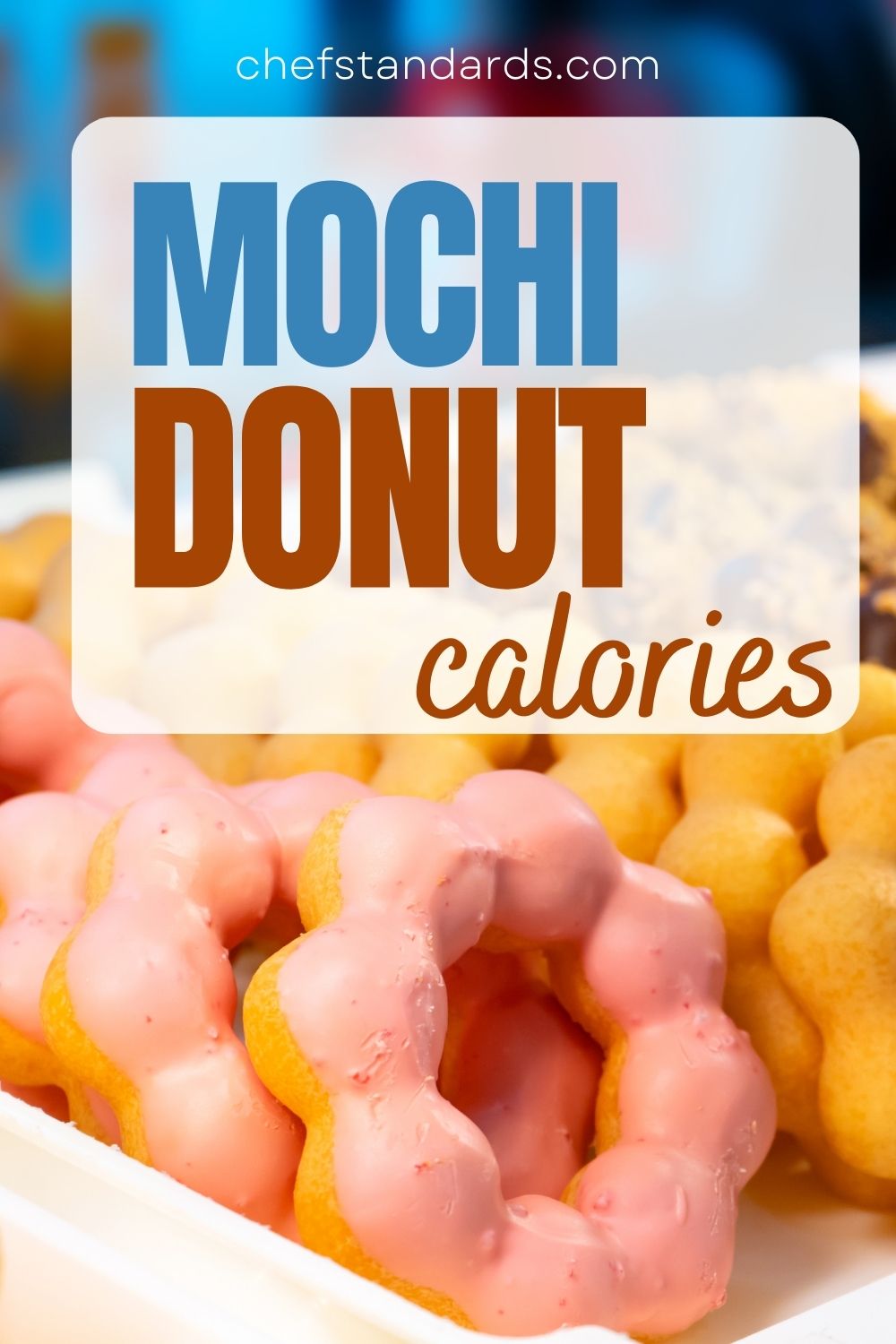 As calorias e a composição nutricional do seu Mochi Donut 
