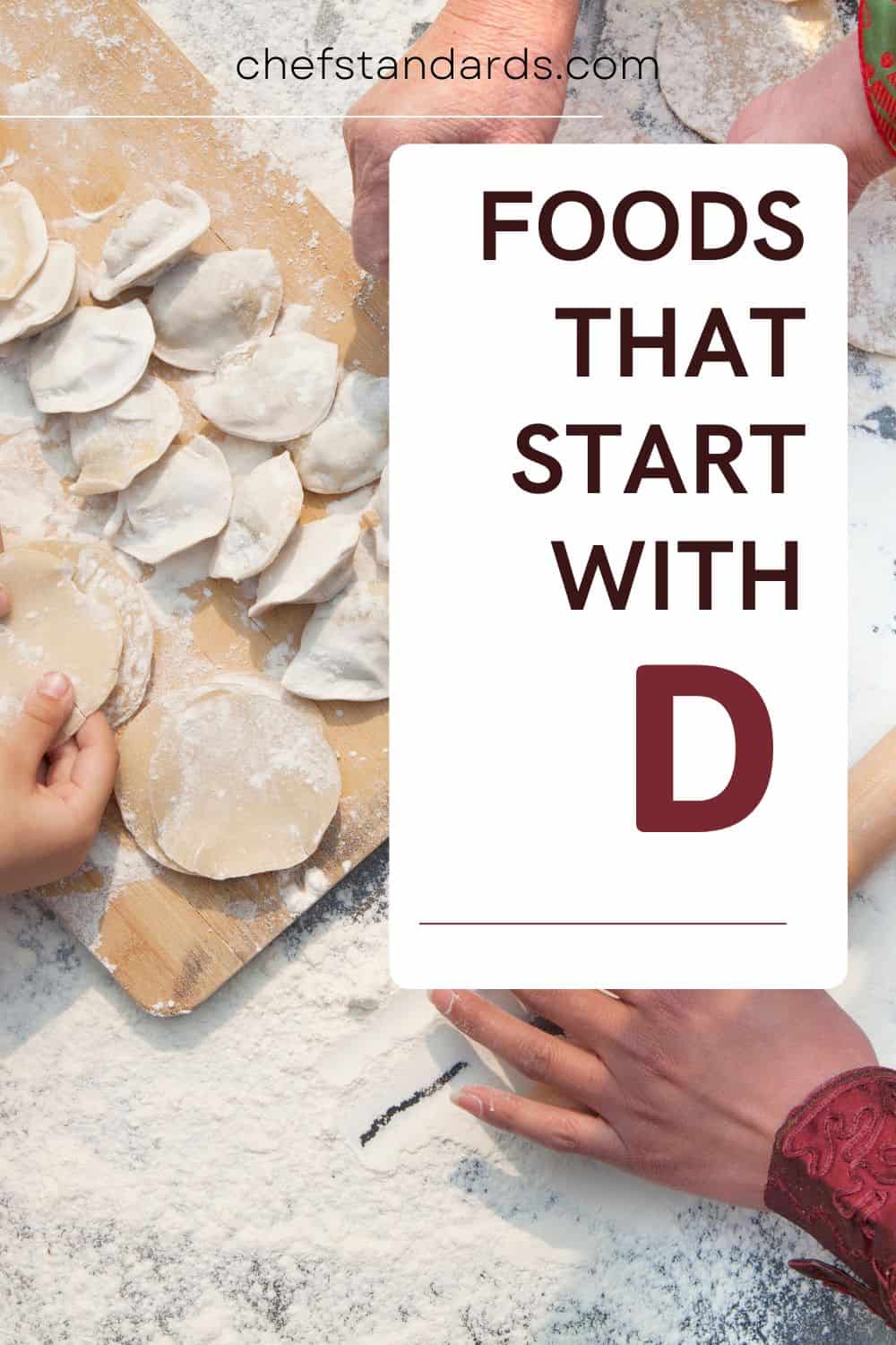 100 Foods That Start With D (From Dim Sum To Dacquoise!) 