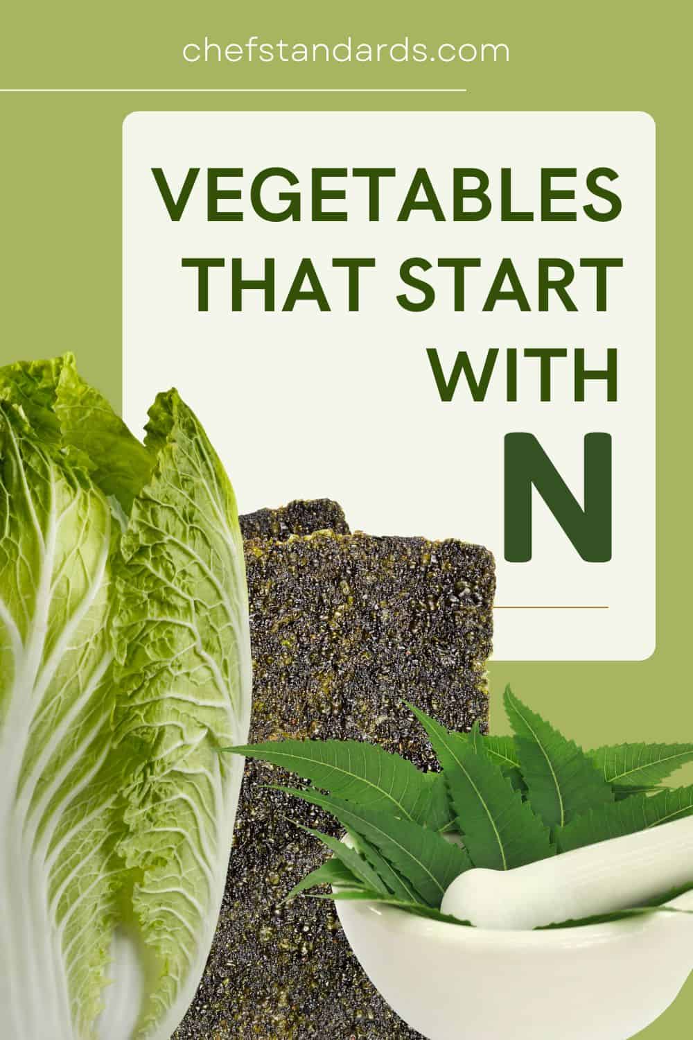 13 Intriguing Vegetables That Start With N + FUN Facts