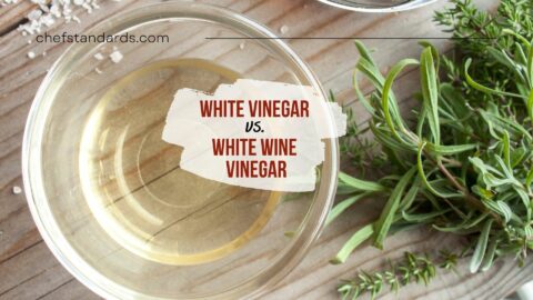 8 Key Differences Between White Vinegar Vs White Wine Vinegar