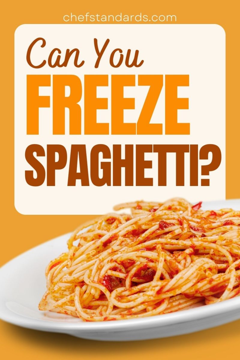 Can You Freeze Spaghetti Yes And Heres The Best Way To Do It