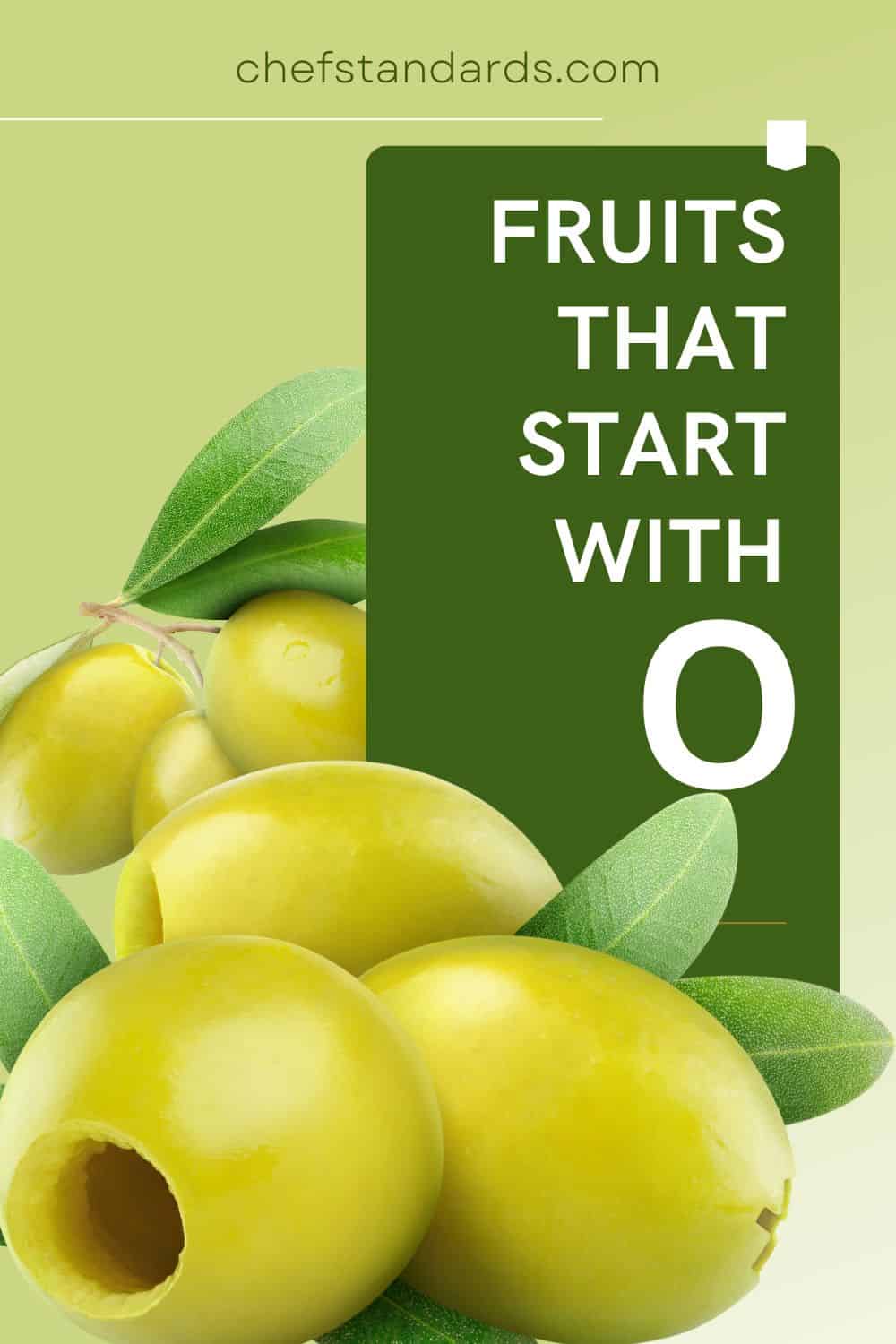 The Ultimate List Of 30 Fruits That Start With O & Interesting Information