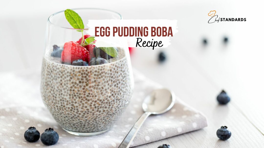 A Delicious Egg Pudding Boba Recipe That You Have To Try