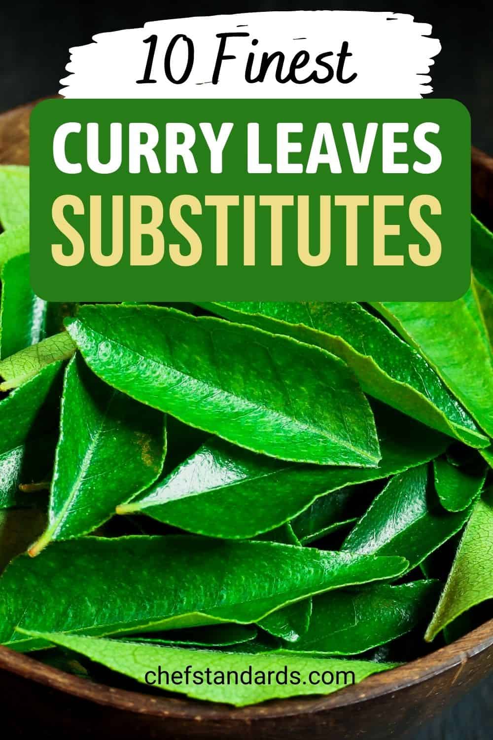 10 Curry Leaves Substitutes To Enrich Your Favorite Dish 