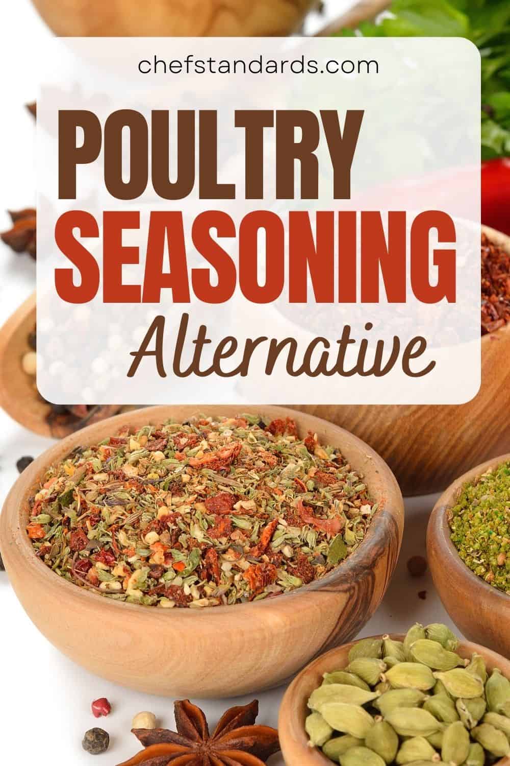 12 Best Substitutes For Poultry Seasoning + Homemade Recipe 