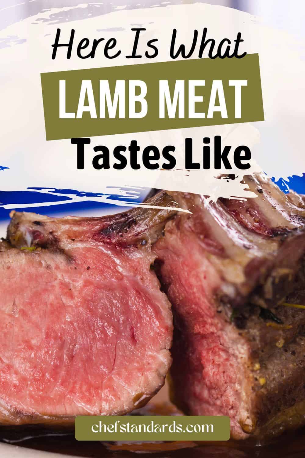 3 Comparisons To What Does Lamb Taste Like
