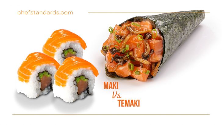 5 Differences In Maki Vs Temaki Or Roll Vs Hand Roll Sushi