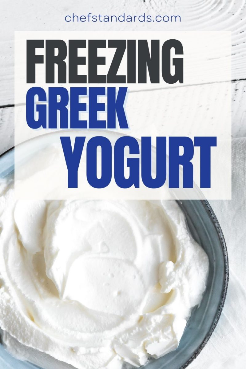 Can You Freeze Greek Yogurt? Your Question, My Answer