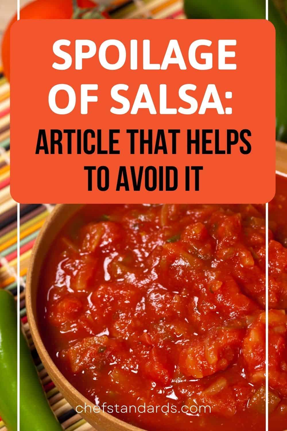 Wird Salsa schlecht? Wie lange genau hält sich Ihre Salsa?