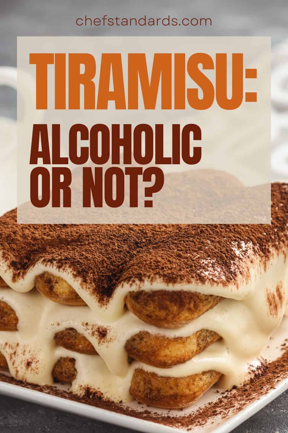 Does Tiramisu Have Alcohol + Delicious Tiramisu Recipe
