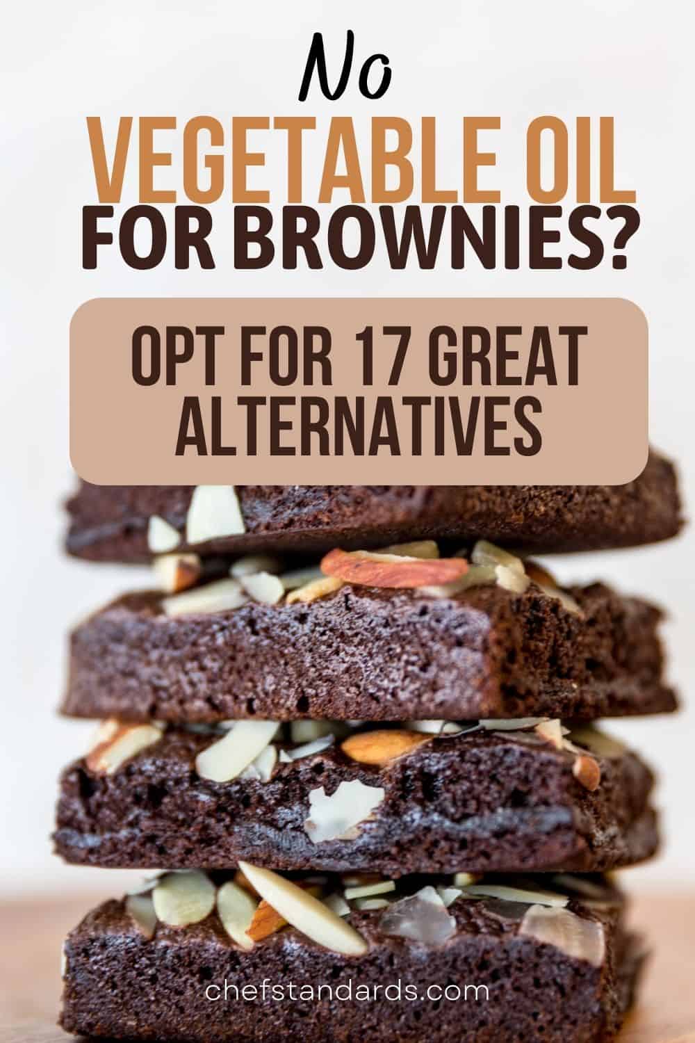 Feinster pflanzlicher Ölersatz in Brownies 17 Best Bets