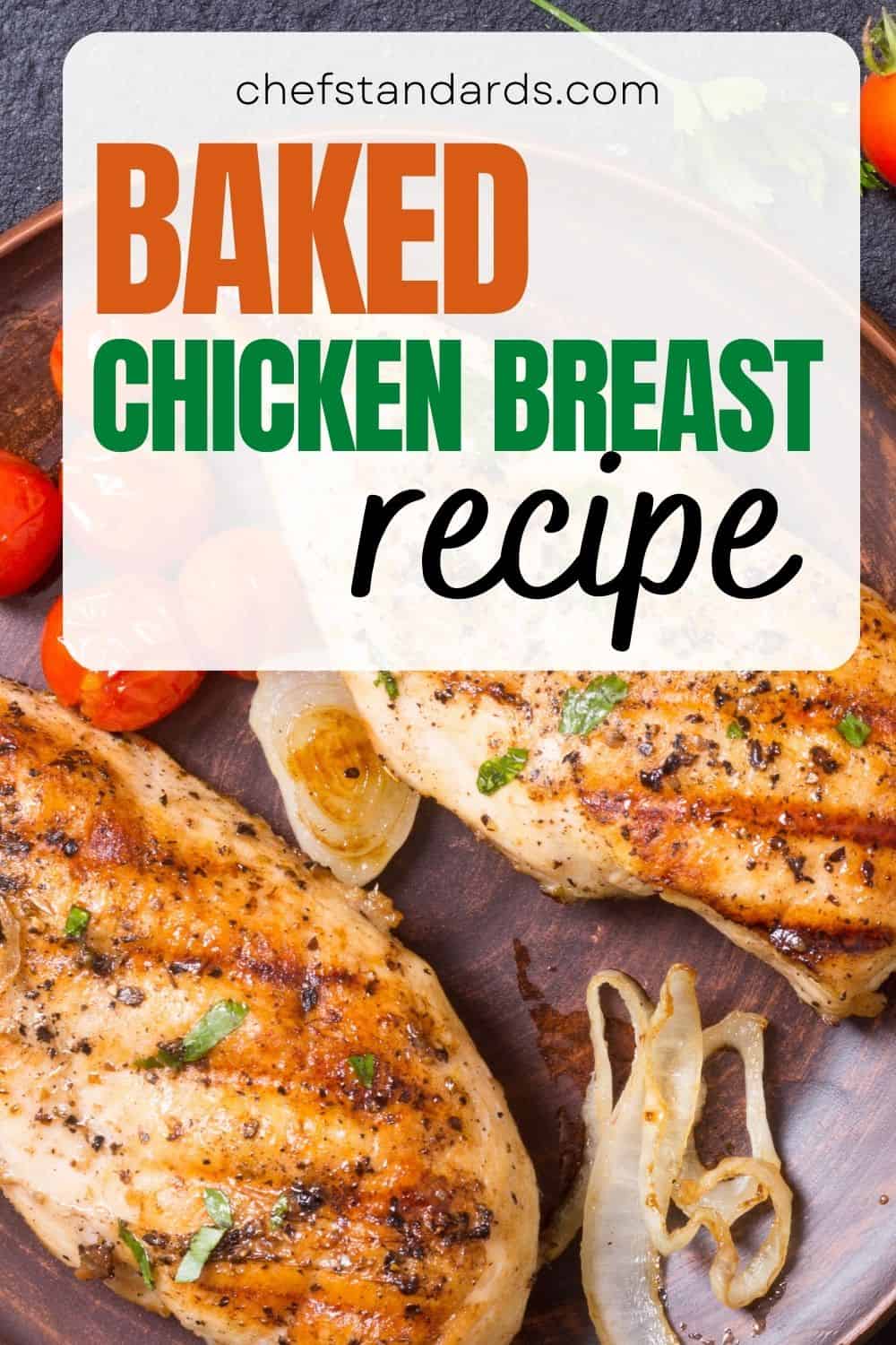 How Long To Bake Thin Chicken Breast (Recipe Included) 