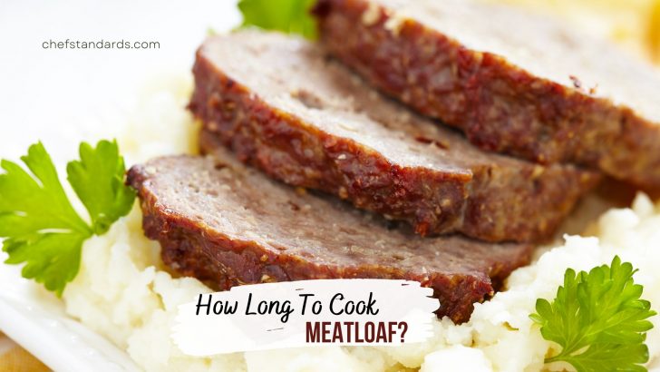 How Long To Cook Meatloaf At 375? + Easy Recipe