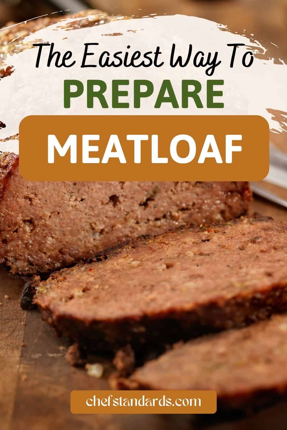 How Long To Cook Meatloaf At 375 + Easy Recipe