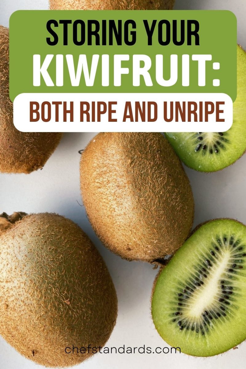 How To Store Kiwi? The Best Way To Store Kiwifruit