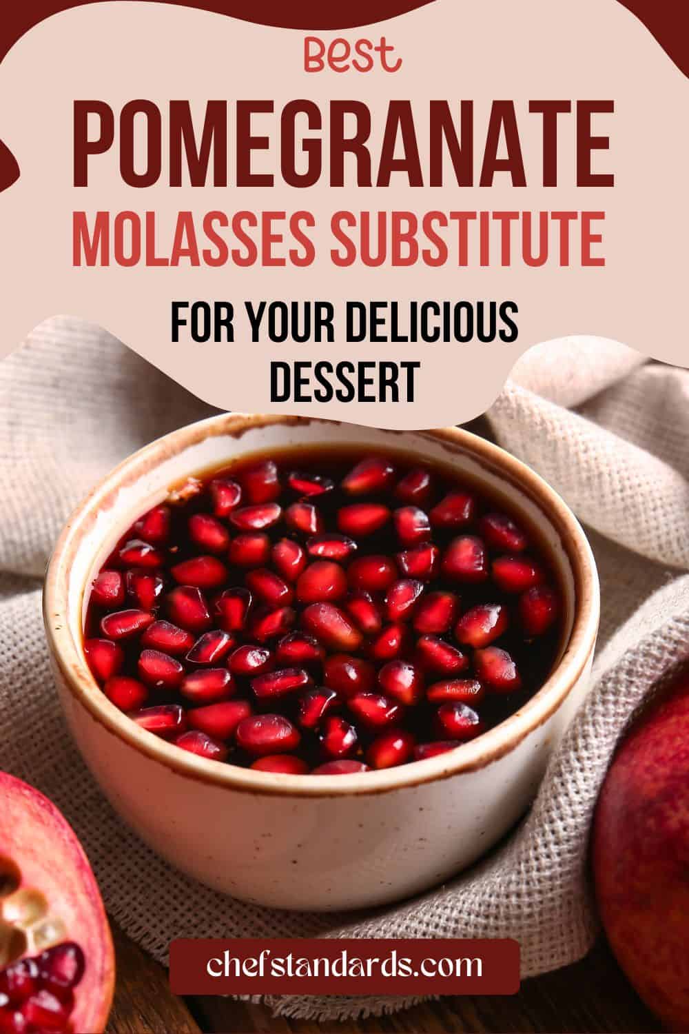 best pomegranate molasses substitute for your delicious dessert