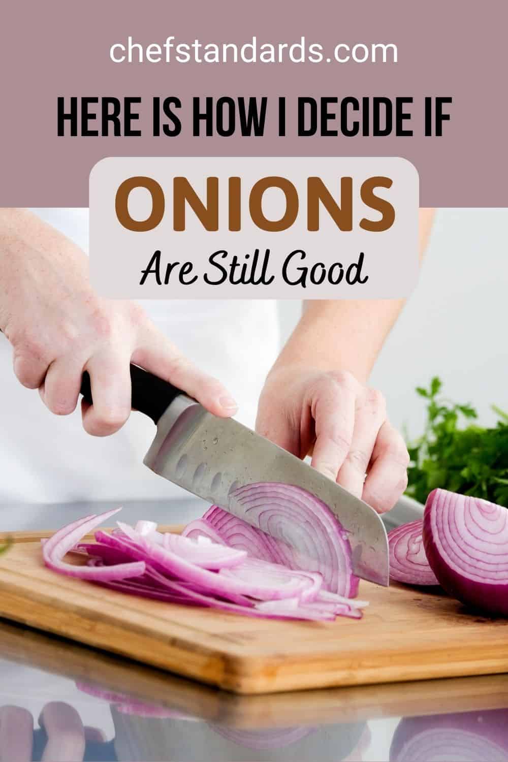 These Are The 8 Ways How To Tell If An Onion Is Bad 
