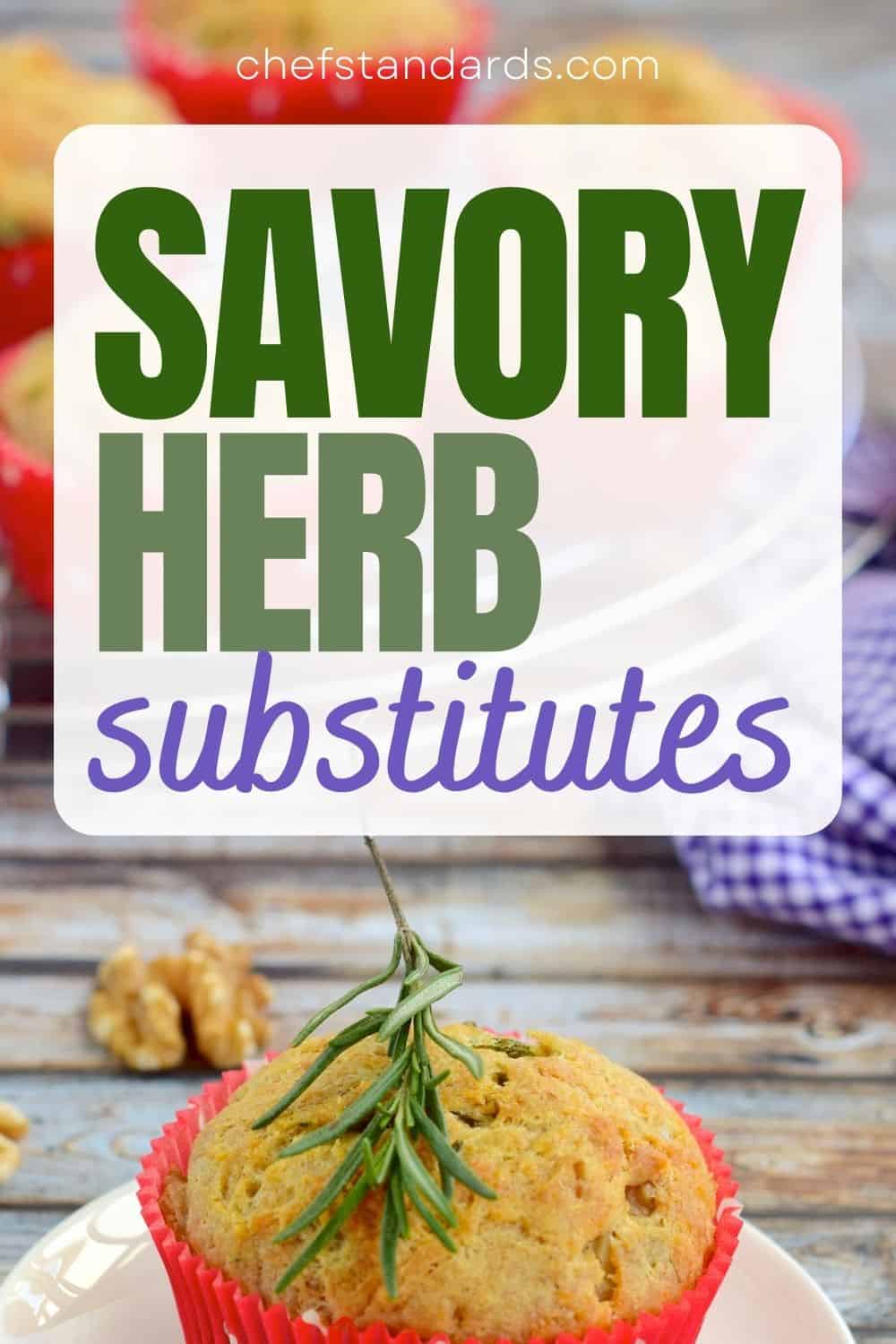 13 Summer And Winter Savory Substitutes