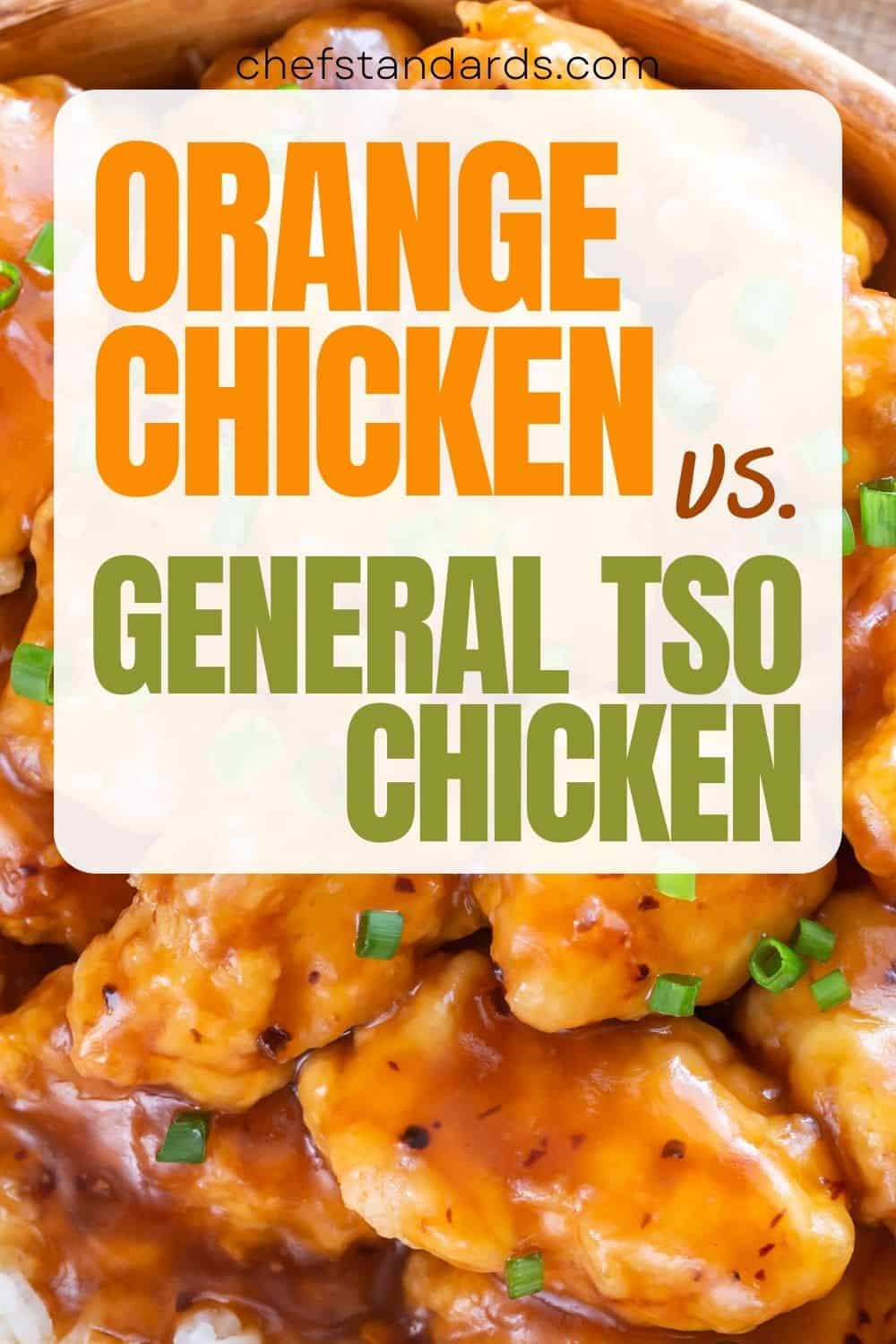 5 Ways Of Comparing Orange Chicken Vs General Tso Chicken