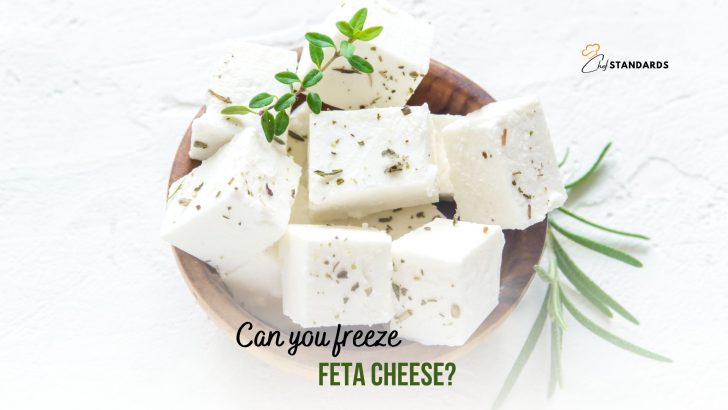 Can You Freeze Feta Cheese? 2 Main Freezing Situations