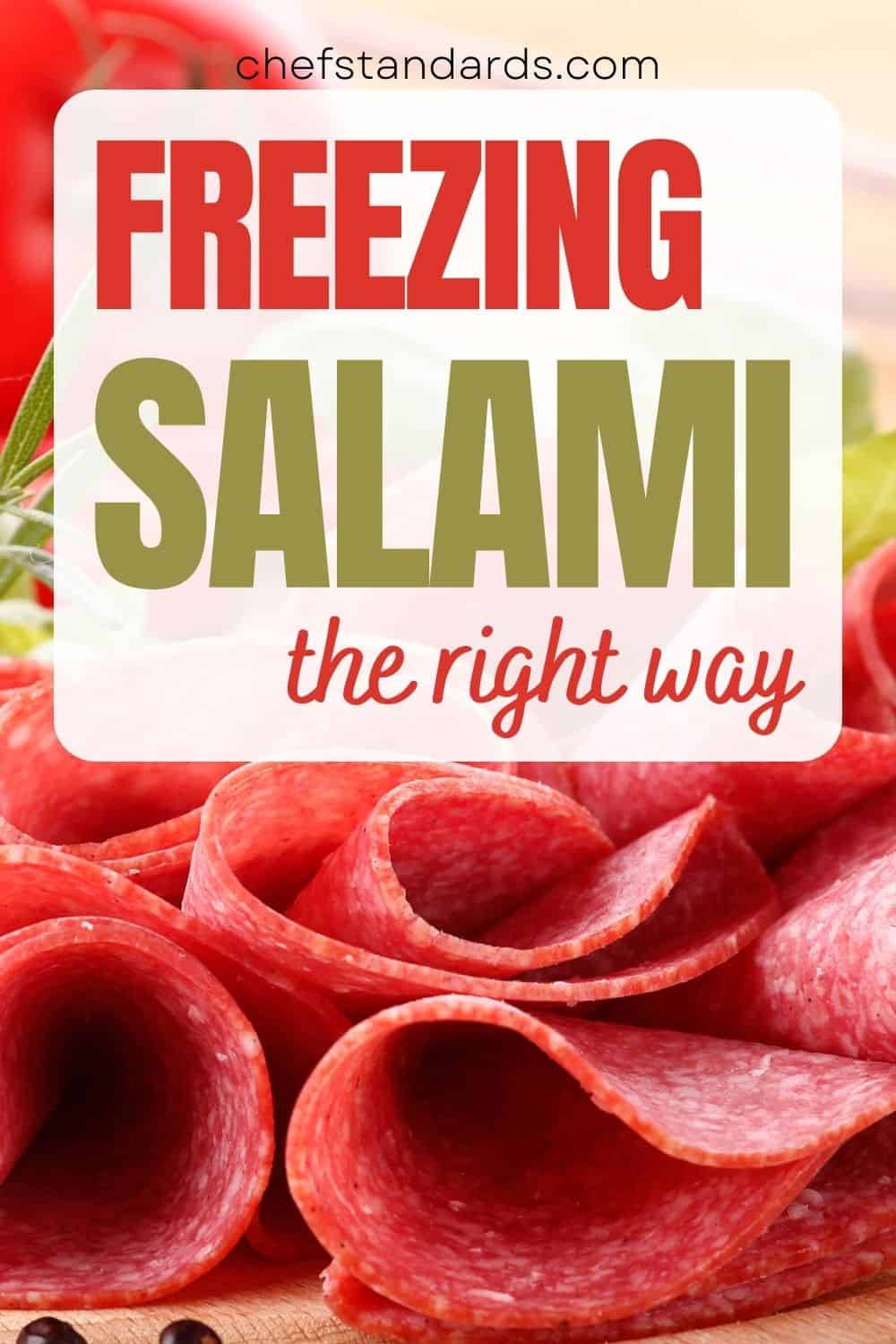 Can You Freeze Salami? Key Facts Everyone Needs To Know
