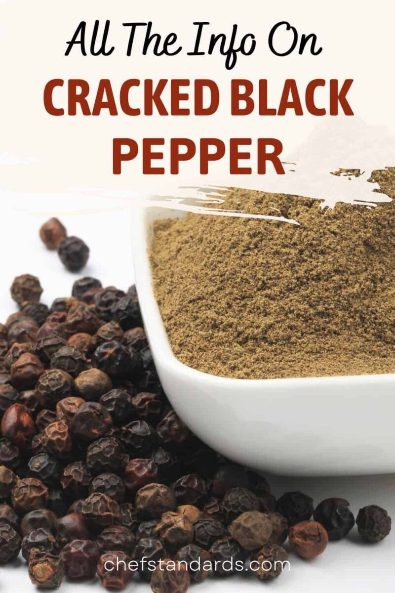 Cracked Black Pepper And Its Secret Aromatic Powers