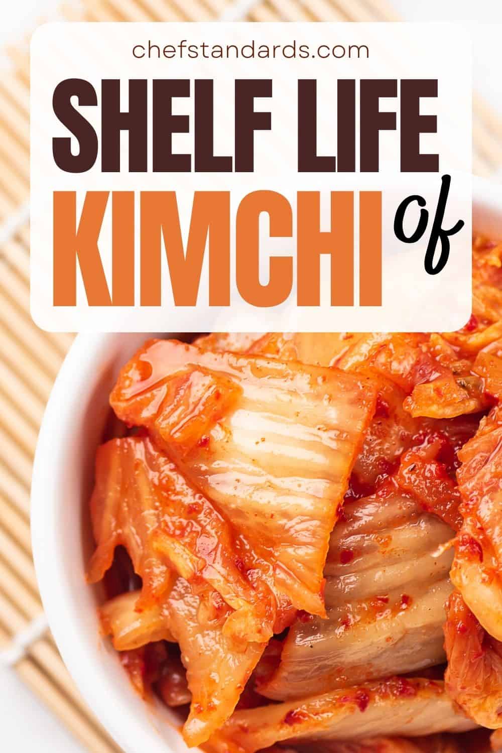 How Long Does Kimchi Last + Kimchi Storage Guideline
