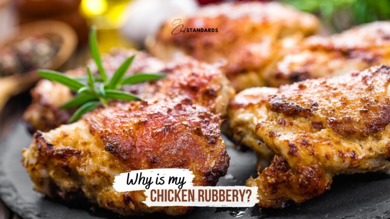 rubbery chicken