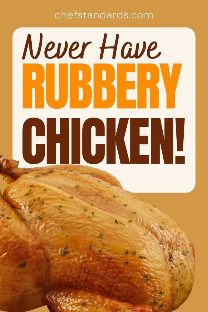 Why Is My Chicken Rubbery? 4 Main Reasons + Solutions