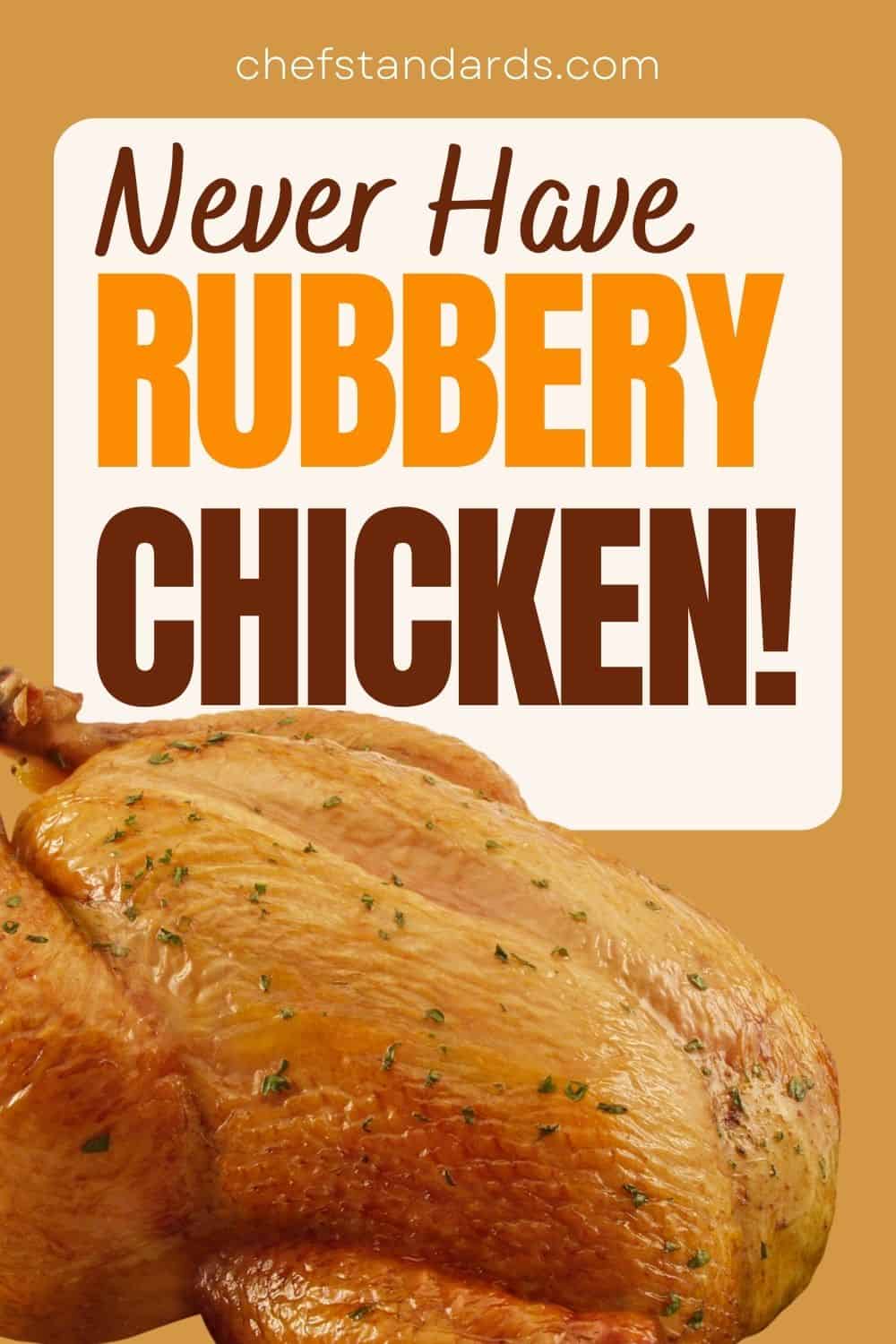 Why Is My Chicken Rubbery 4 Possible Culprits