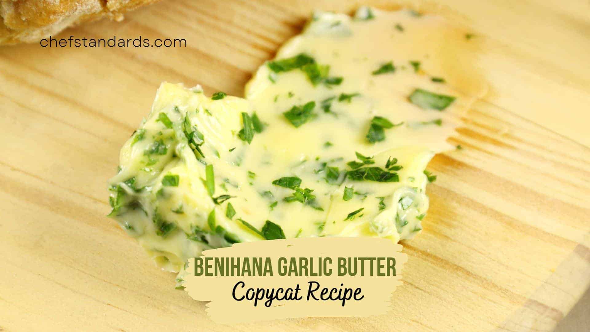 Benihana Garlic Butter Copycat Recipe