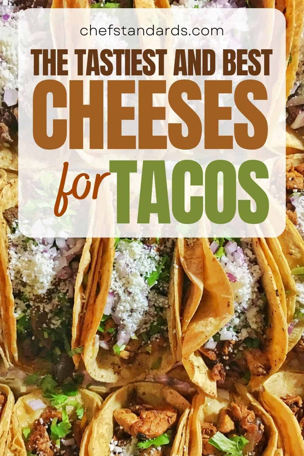 Bester Käse für Tacos mit 12 leckeren Kombinationen