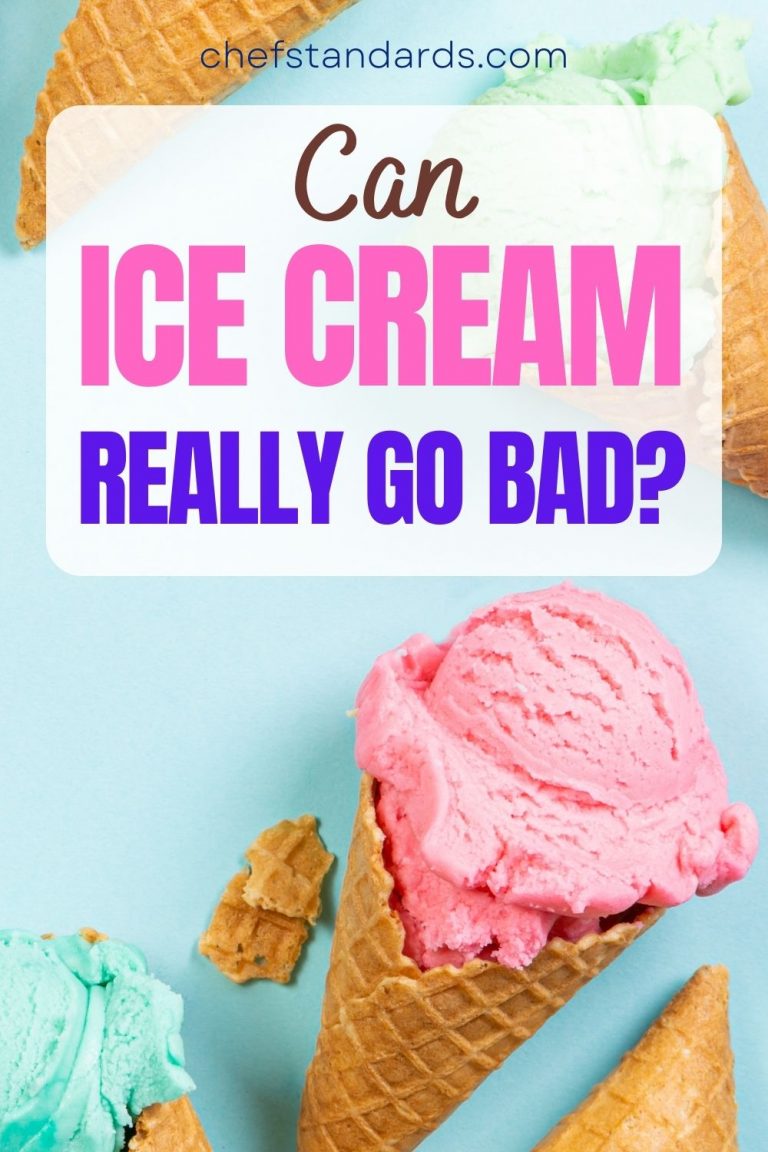 Can Ice Cream Go Bad? Shelf Life Of Favorite Summer Dessert