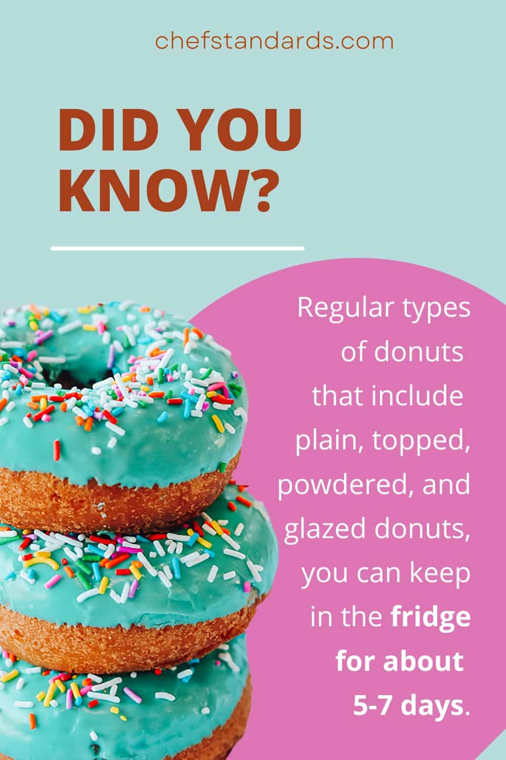 storage of regular types of donuts