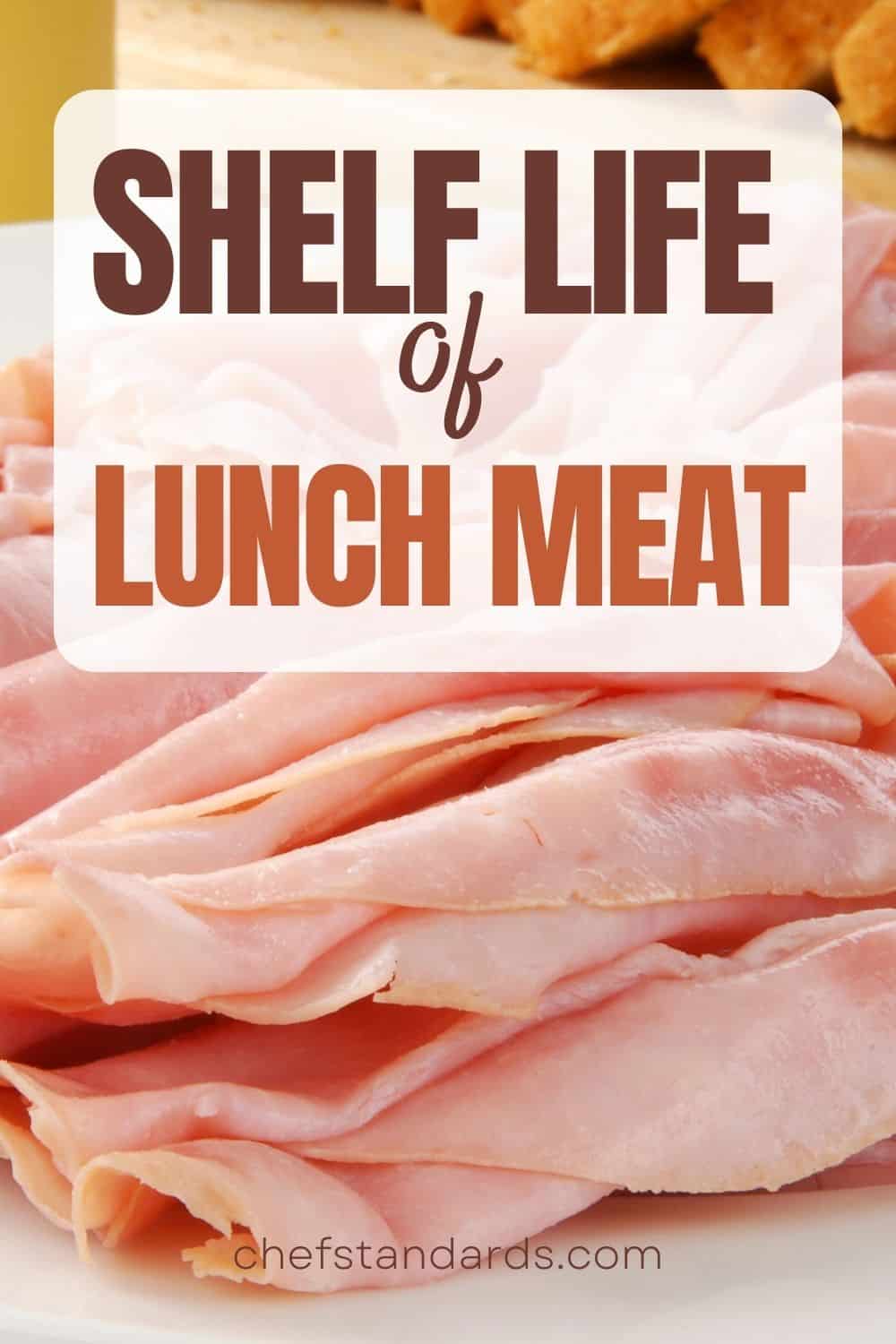 How Long Is Lunch Meat Good For And How To Store It