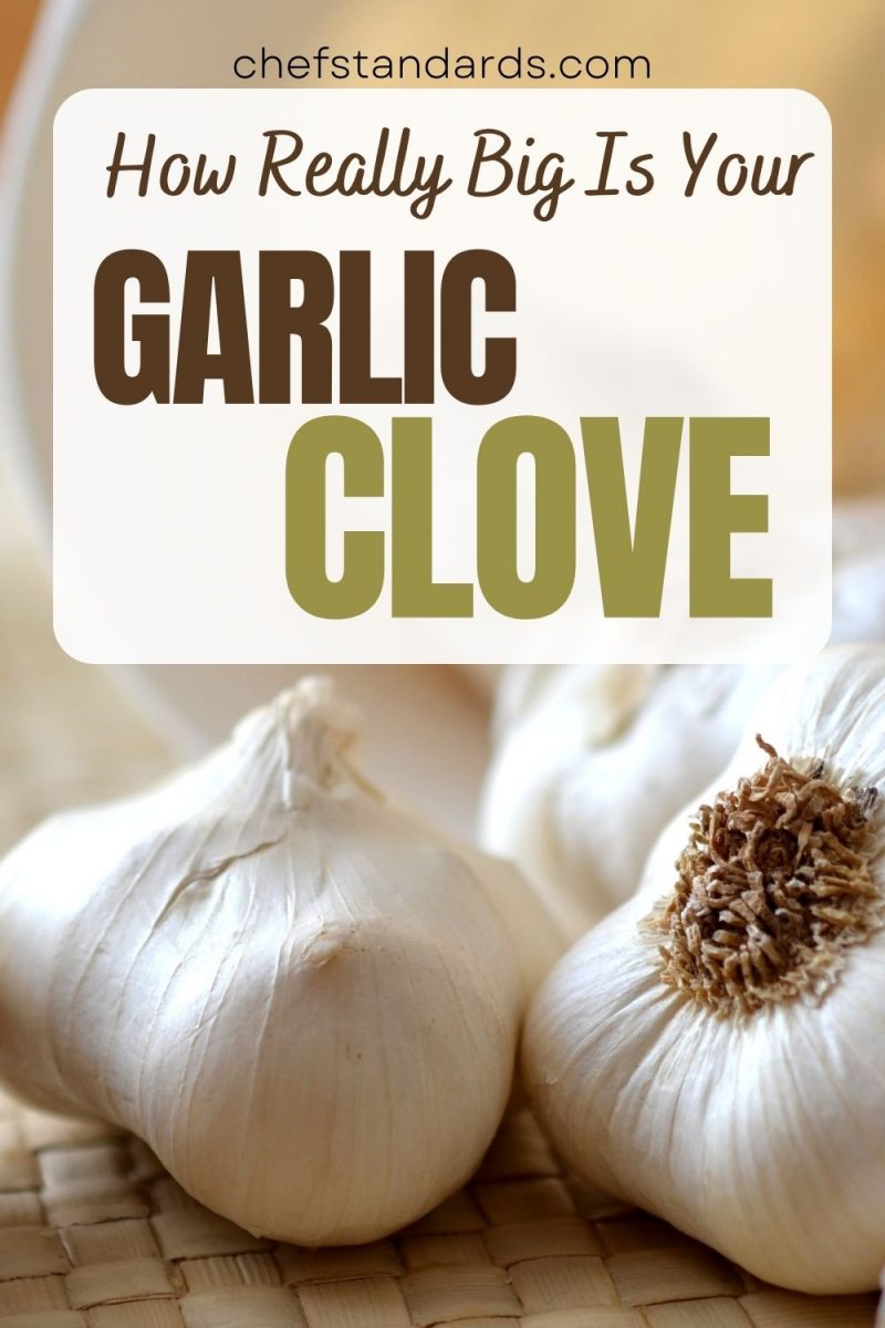 How Much Is A Clove Of Garlic? Garlic Clove Explained