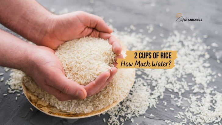 How Much Water Do You Need To Cook 2 Cups Of Rice? (Recipe)