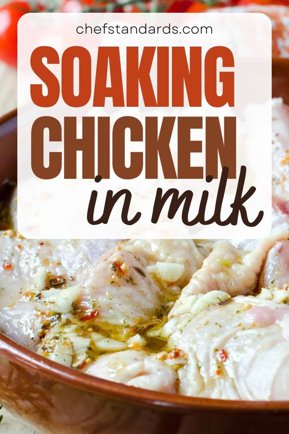 soaking chicken in milk pinterest