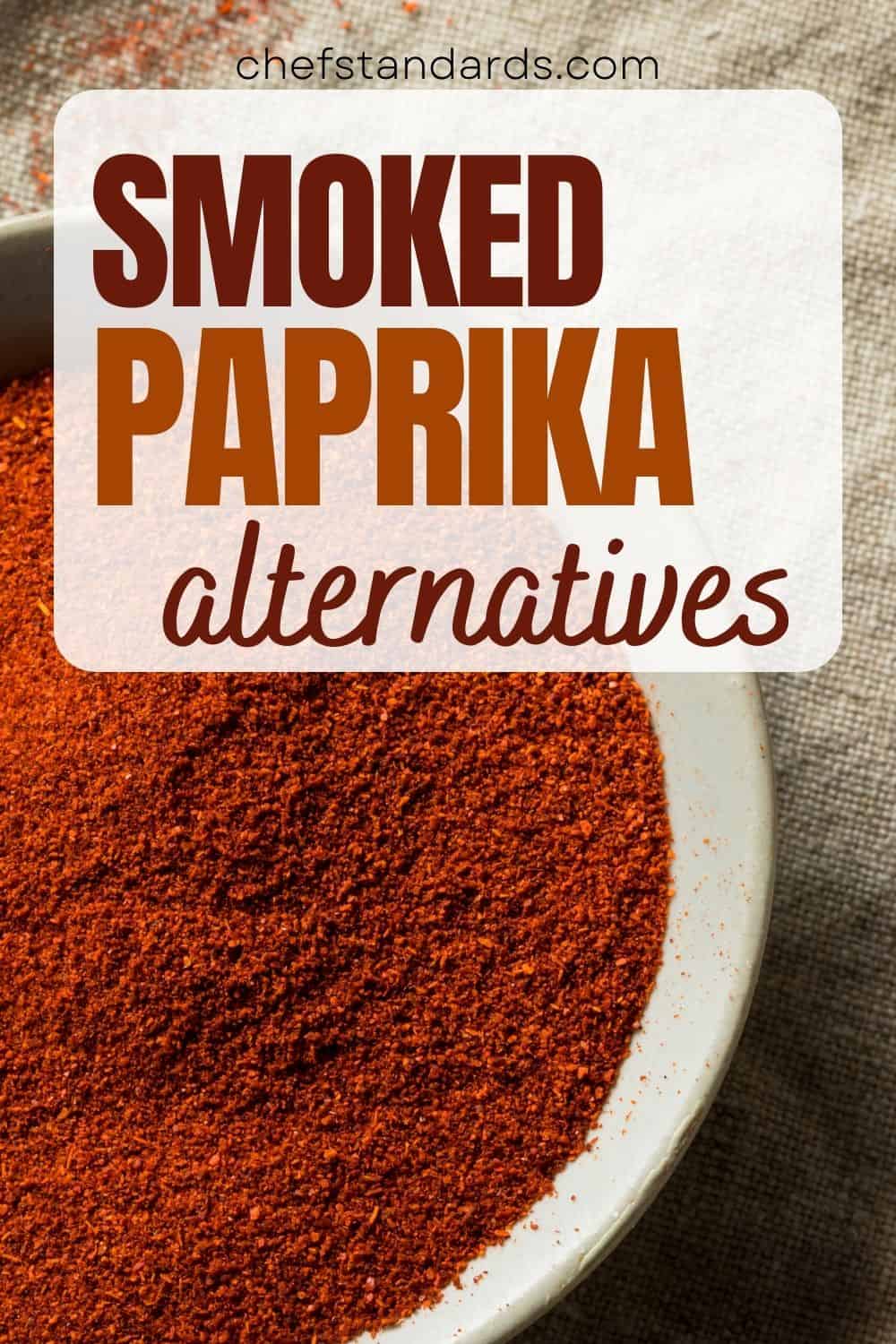 Top 5 Smoked Paprika Substitutes That Imitate Its Smoky Flavor