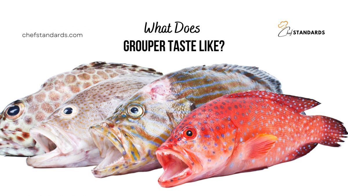 What Does Grouper Taste Like? Groupers Flavor Profile