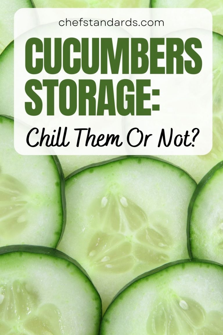 Do Cucumbers Need To Be Refrigerated? (Storage Guidelines)