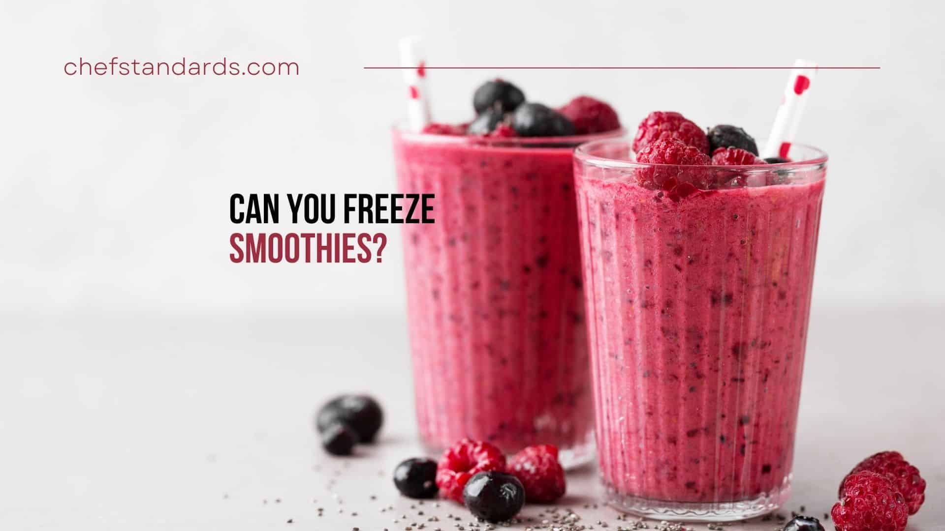 can you frezze smoothies