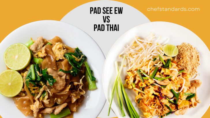 Pad See Ew Vs Pad Thai: The Clash In The Thai Kitchen