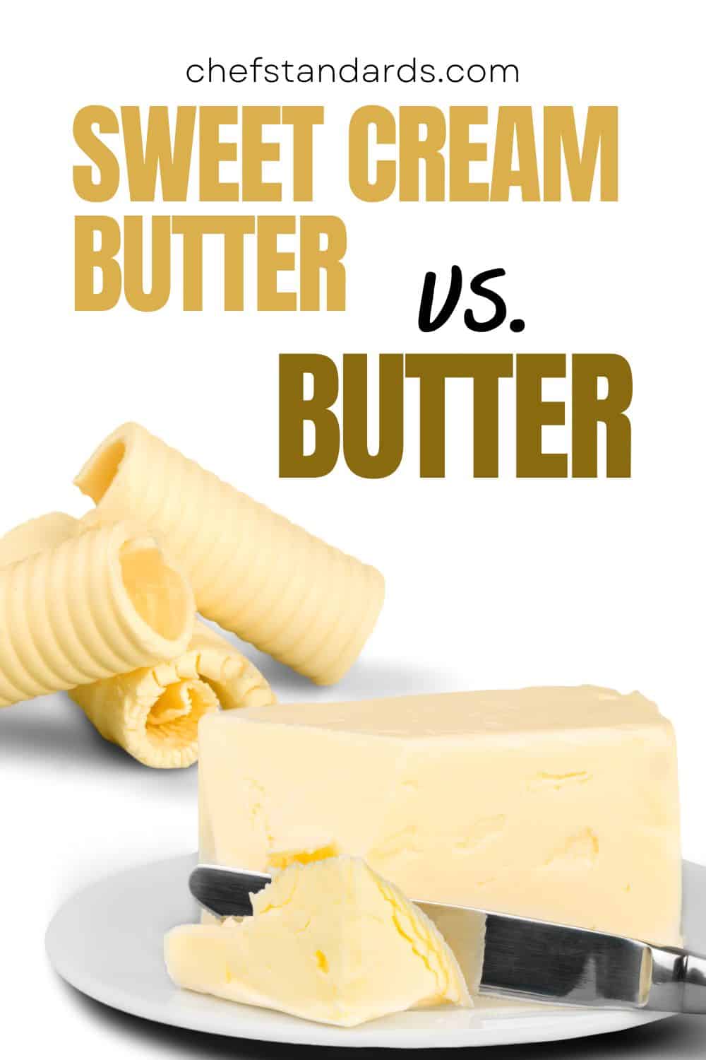 9 Key Differences Between Sweet Cream Butter And Butter
