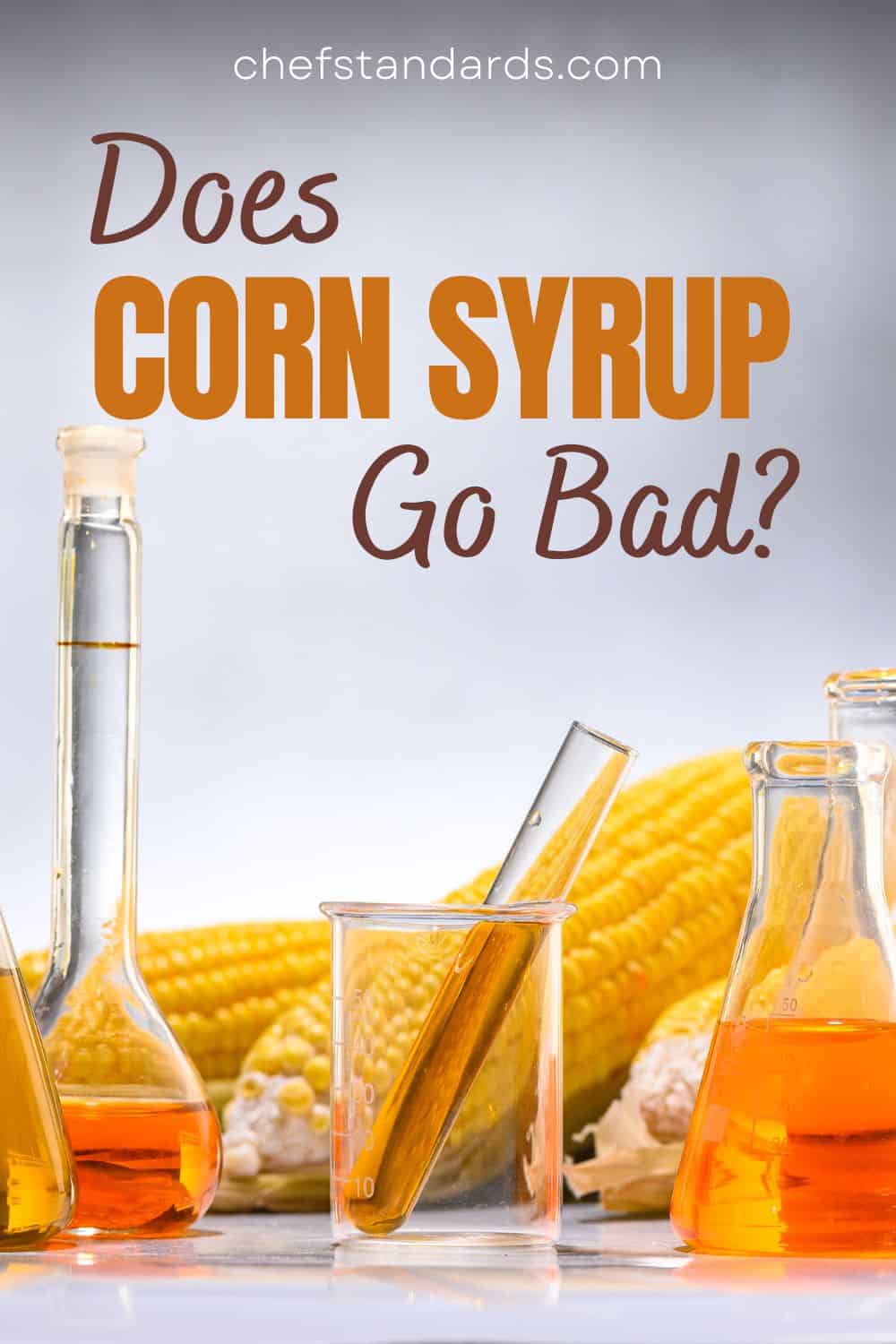 Does Corn Syrup Go Bad 5 Key Signs To Look Out For
