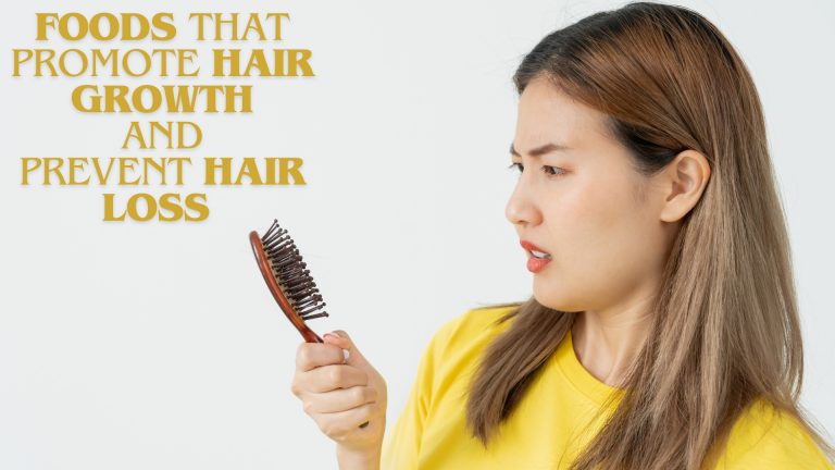 10 Foods That Promote Hair Growth And 10 Foods That Prevent Hair Loss Naturally