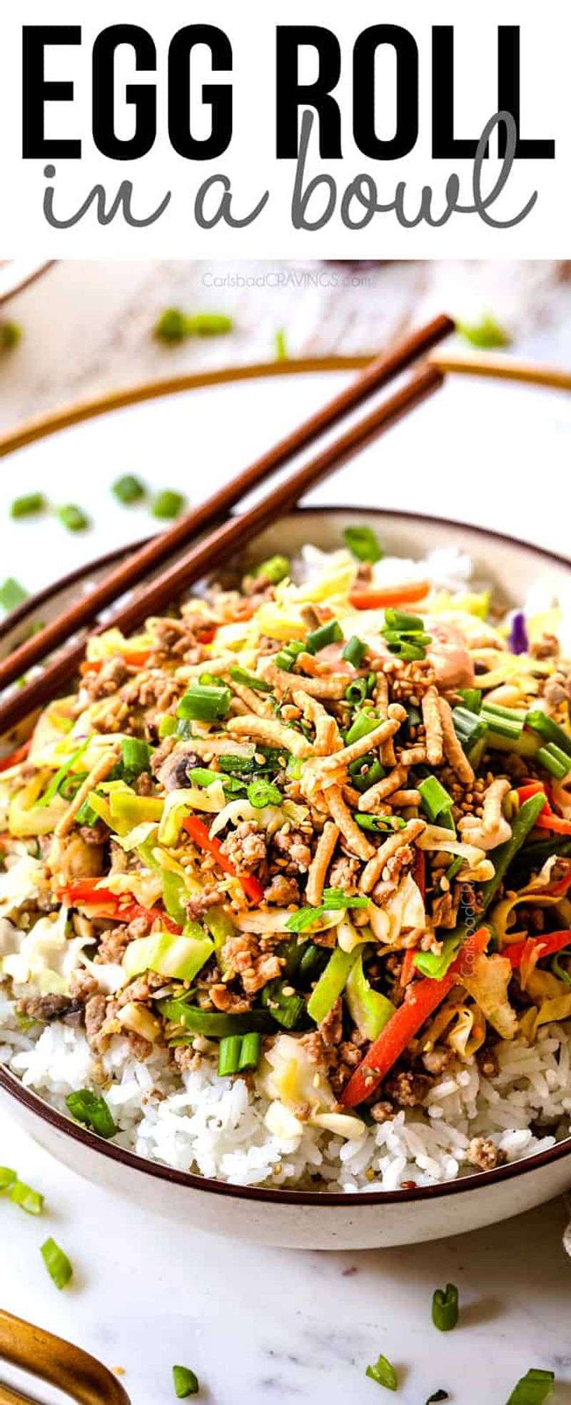 Egg Roll In A Bowl