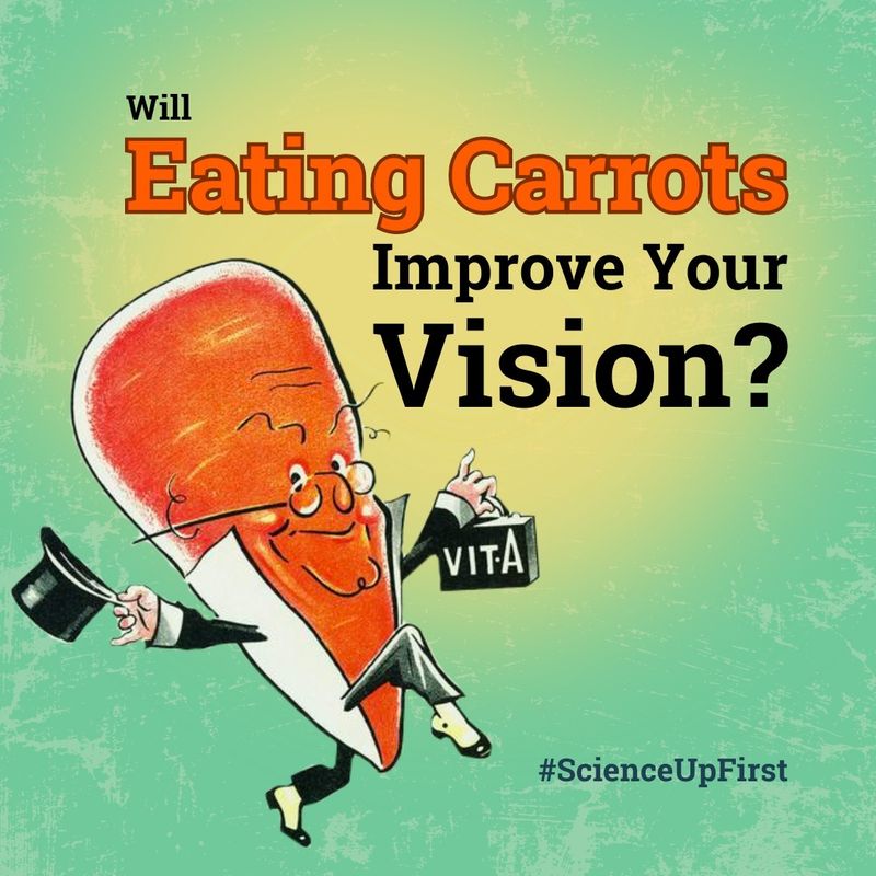 Do Carrots Really Improve Your Eyesight?